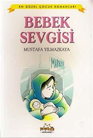 Bebek Sevgisi