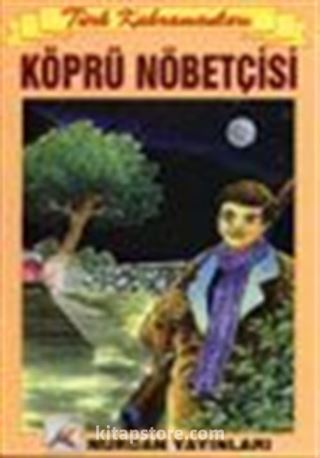 Köprü Nöbetçisi