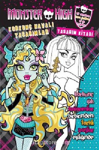 Monster High / Korkunç Havalı Tasarımlar