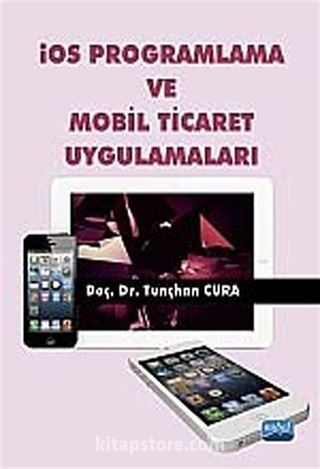 İOS Programlama ve Mobil Ticaret Uygulamaları