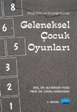 İlköğretim ve Ortaöğretimde Geleneksel Çocuk Oyunları