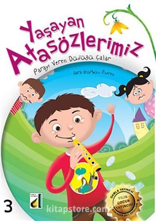 Yaşayan Atasözlerimiz -3