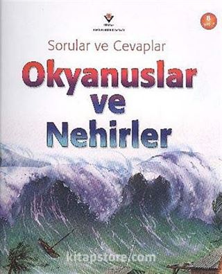 Sorular ve Cevaplar / Okyanuslar ve Nehirler