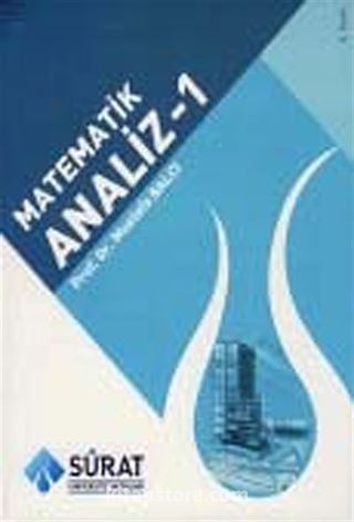 Matematik Analiz Cilt:1