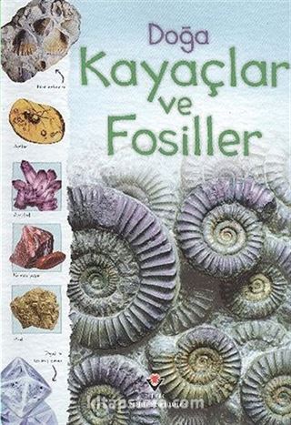 Doğa: Kayaçlar ve Fosiller (Karton Kapak)