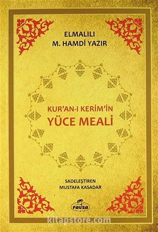 Kur'an-ı Kerim'in Yüce Meali (2. Hamur)