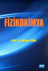 Fizikokimya / Prof. Dr. Mehmet Erbil