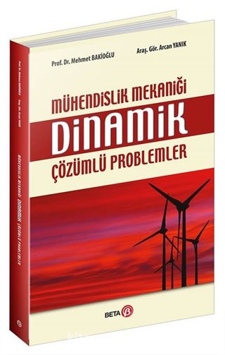 Mühendislik Mekaniği Dinamik Çözümlü Problemler