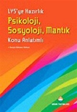 LYS'ye Hazırlık Psikoloji - Sosyoloji - Mantık Konu Anlatımlı