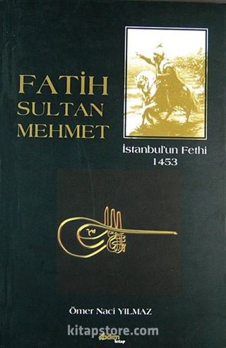 Fatih Sultan Mehmet