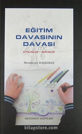 Eğitim Davasının Davası