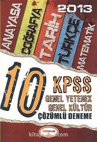 2013 KPSS Genel Yetenek-Genel Kültür 10 Çözümlü Deneme