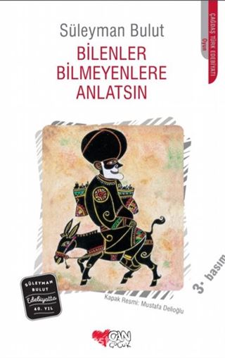 Bilenler Bilmeyenlere Anlatsın