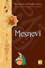 Mesnevi / Bütün Eserlerinden Seçmeler