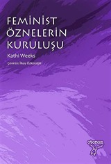 Feminist Öznelerin Kuruluşu