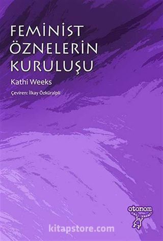 Feminist Öznelerin Kuruluşu