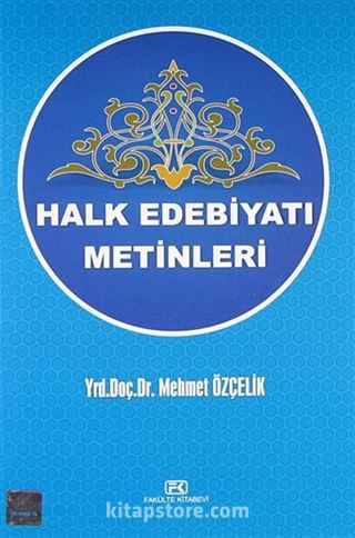 Halk Edebiyatı Metinleri