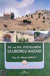 XV.ve XVI. Yüzyıllarda Uluborlu Kazası