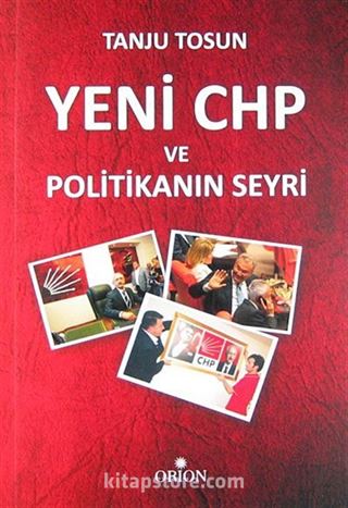 Yeni CHP ve Politikanın Seyri