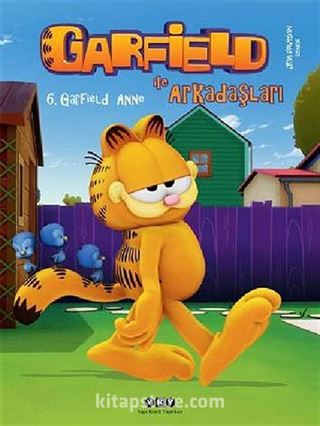 Garfield ile Arkadaşları -6 / Garfield Anne