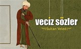 Sultan Veled - Veciz Sözler