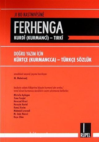 Ferhenga Kurdi - Tırki (Doğru Yazım İçin Kürtçe-Türkçe Sözlük)