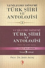 Yenileşme Dönemi Türk Şiiri ve Antolojisi -3 Cilt Takım