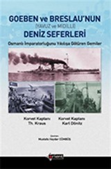 Goeben ve Brealau'nun Deniz Seferleri (Yavuz ve Midilli)