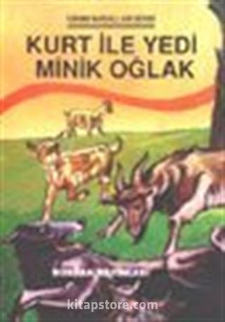 Kurt ile Yedi Minik Oğlak