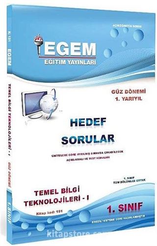 1. Sınıf Temel Bilgi Teknolojileri-1 Hedef Sorular (Güz Dönemi) (Kitap Kodu:151)