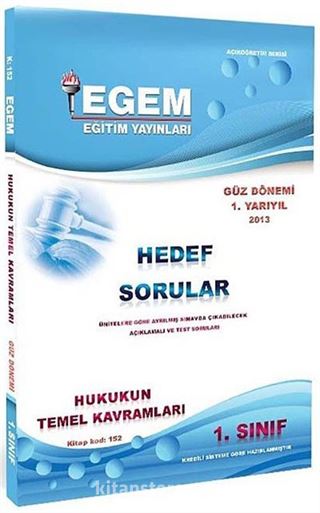 1. Sınıf Hukukun Temel Kavramları Hedef Sorular (Güz Dönemi) (Kitap Kodu:152)