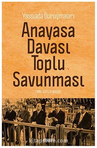 Yassıada Duruşmaları Anayasa Davası Toplu Savunması