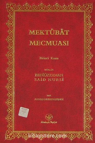 Mektubat Mecmuası Birinci Kısım (Orta Boy Mukayeseli)