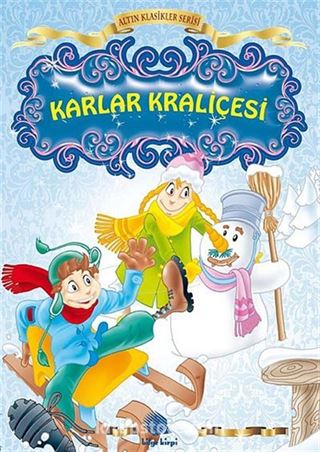 Karlar Kraliçesi / Altın Klasikler Serisi