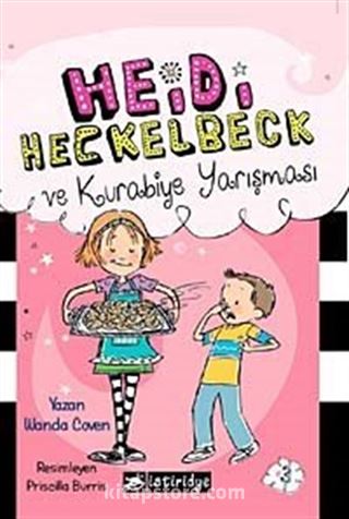 Heidi Heckelbeck ve Kurabiye Yarışması