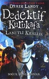 Dedektif Kurukafa / Lanetli Krallık (Ciltli)