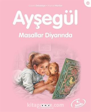 Ayşegül / Masallar Diyarında