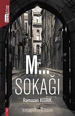 M... Sokağı