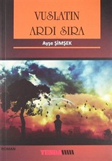 Vuslatın Ardı Sıra