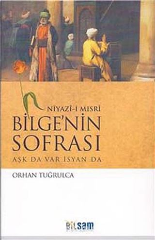 Niyaz-ı Mısri Bilge'nin Sofrası