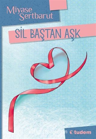 Sil Baştan Aşk