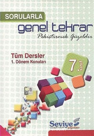 7. Sınıf Sorularla Genel Tekrar / Tüm Dersler-1 Dönem Konuları