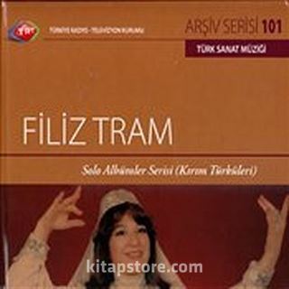 TRT Arşiv Serisi 101 / Filiz Tram Solo Arşiv Serisi (Kırım Türküleri)