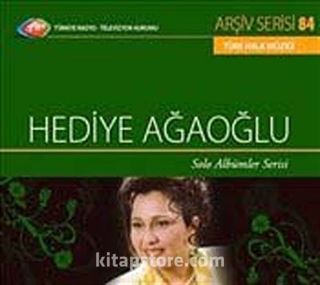 TRT Arşiv Serisi 84 / Hediye Ağaoğlu - Solo Albümler Serisi