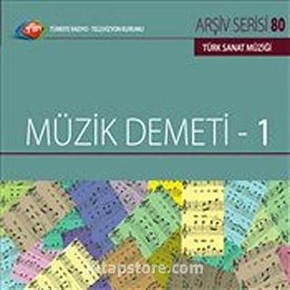 TRT Arşiv Serisi 80 / Müzik Demeti -1