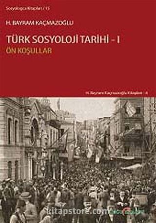 Türk Sosyoloji Tarihi 1