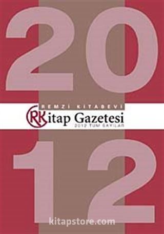 Remzi Kitap Gazetesi 2012 Tüm Sayılar