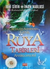 İki İslam Aliminden Geniş Rüya Tabirleri Ansiklopedisi