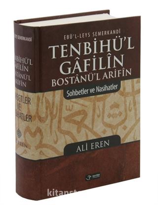 Tenbihü'l Gafilin Bostanül Arifin