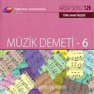 TRT Arşiv Serisi 129 / Müzik Demeti-6